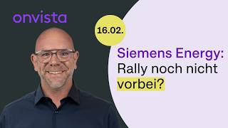 16.02.26 Siemens Energy stock