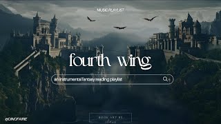 fourth wing | a fantasy reading playlist