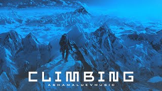 Climbing - by AShamaluevMusic | Epic Motivational and Cinematic Music For Videos & Films
