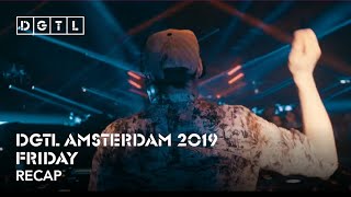 DGTL Amsterdam 2019 - Recap Friday