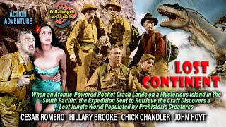 Lost Continent (1951) — Action Adventure Science-Fiction / Cesar Romero, Hillary Brooke, John Hoyt