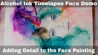 ALCOHOL INK PAINTING DEMO - Doing a Face with Alcohol Inks - Alcohol Inks for Artists.