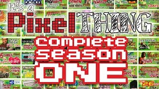Complete Season 1 | it's a P/XEL thing