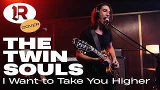 THE TWIN SOULS - I Want to Take You Higher (Sly and the Family Stone Cover) (RSTLSS Session)