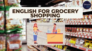 English for Grocery Shopping | phrases and vocabulary