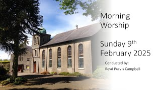 9 February 2025 Morning Worship
