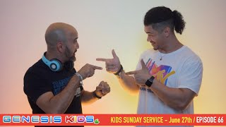 Genesis Kids Online Service - June 27th