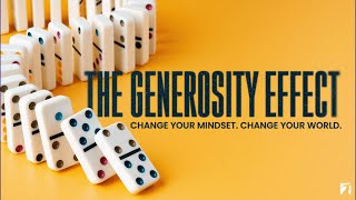 The Generosity Effect l Week Two: Generous With TIME l Bryon Shaw