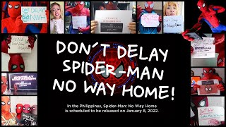 Don't Delay SpiderMan No Way Home!