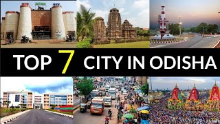 Top 7 Biggest Cities in Odisha || Most population Cities 2021