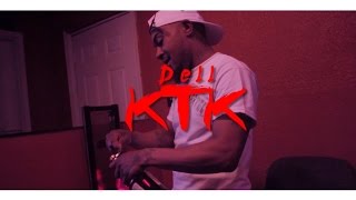 Dell - KTK (MUSIC VIDEO)