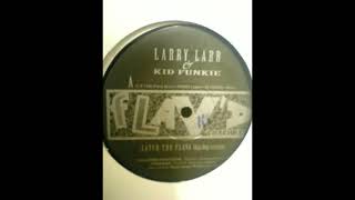 Larry Larr & Kid Funkie - Catch The Flava (Hip Hop Remix) (1992)