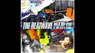 Mr. Lexx ft. Keida - Walk Out (@OneMrlexx @KEIDAMUSIC)