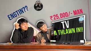 TV ₹25,000\- man a thlawnin kan dawng !!