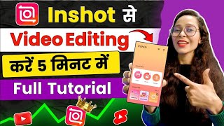 InShot App Me Video Kaise Banaye | How To Edit Video In InShot App | Inshot Video Editor 