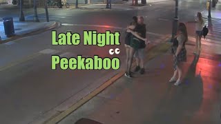Key West - Late Night Peekaboo!  👀