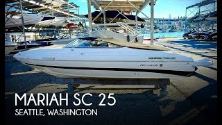 Used 2008 Mariah SC 25 for sale in Seattle, Washington