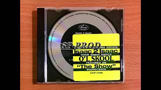 Isaac 2 Isaac 1995 O'l Skool (Instrumental) (CD Maxi Promo)