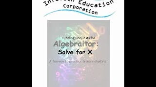 Algebraitor: "Solve for X" algebra app project