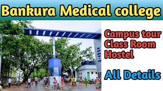 Bankura medical college and hospital Campus tour
