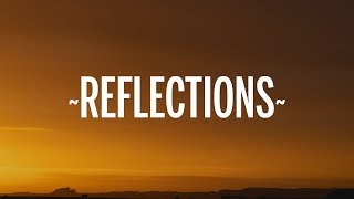 1 Hour |  The Neighbourhood - Reflections (Lyrics)  | LyricFlow Channel