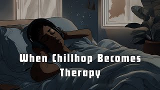 When Chillhop Becomes Therapy | Best Night Songs | New Trending Songs | Viral Song