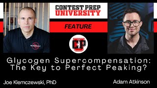 CONTEST PREP UNIVERSITY FEATURE - Glycogen Supercompensation