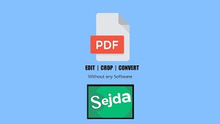How to edit/create PDF for free (Edit/Split/Merge/Convert...) [No Software Needed]