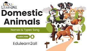 Introduce Domestic Animals