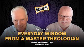 Fr. Richard Rohr: Everyday Wisdom From a Master Theologian