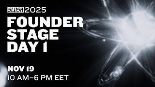 Slush 2025 Livestream | Founder Stage | Day 1