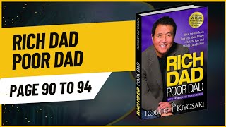 Rich Dad Poor dad in hindi / Robert T. kiyosaki page 90 to 94