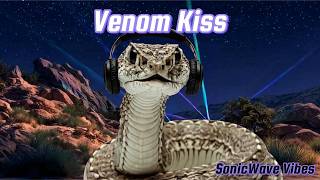 Venom Kiss 🐍 (Official Music Video) - Sammy/Rattlesnake - SonicWave Upbeat Pop KPop edm techno hop