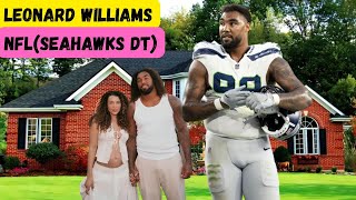Meet Leonard Williams: Seattle Seahawks Defensive Tackle, Age, Wife, NFL Career & Contract