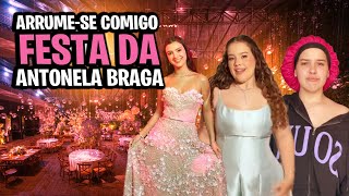 GET READY WITH ME FOR ANTONELA BRAGA'S PARTY