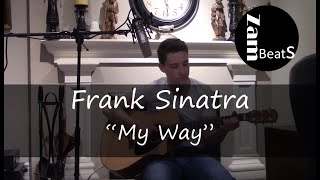 Not as good as Frank Sinatra but I did it "My Way"