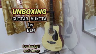 UNBOXING I GUITAR MUKITA BY BLW I LOW BUDGET GUITAR