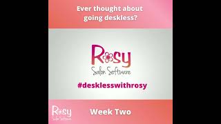 #DesklessWithRosy Week Two