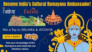 Become India’s Cultural Ramayana Ambassador | Win a Trip to SRILANKA & AYODHYA | Free 2Webinars