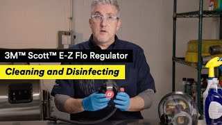 3M™ Scott™ E-Z Flo Regulator | Cleaning and Disinfecting