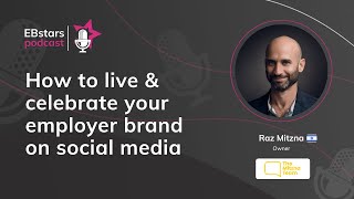 How to live & celebrate your employer brand on social media