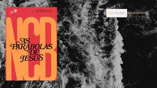 AS PARÁBOLAS DE JESUS - Joachim Jeremias