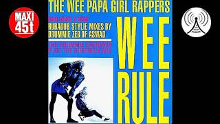 The Wee Papa Girl Rappers - Wee rule (Maxi single - 1988)