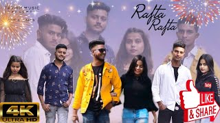 Rafta Rafta -Official Music Video । Atul Gupta. Simran। Gaurav And Sacin