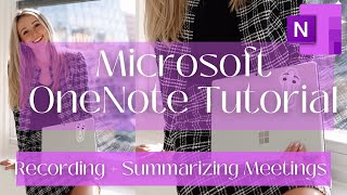 Record, Transribe, and Summarize meetings in Microsoft OneNote using Copilot