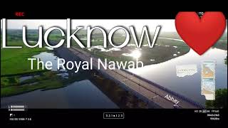 Full Air View of Lucknow ❤️ City.. HD