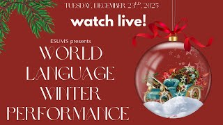 ESUMS World Language Select Performance