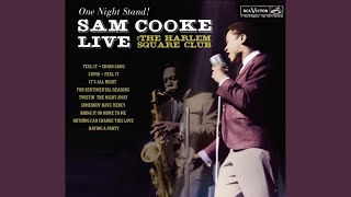 Chain Gang (Live at the Harlem Square Club, Miami, FL - January 1963)