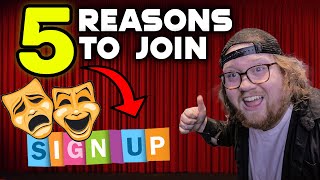 5 REASONS TO JOIN A THEATRE SOCIETY!!!