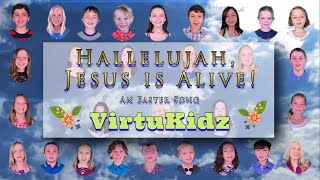 Hallelujah, Jesus is Alive! VIRTUKIDZ